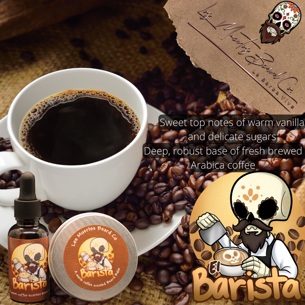 El Barista Beard Oil - Los Muertos Beard Co